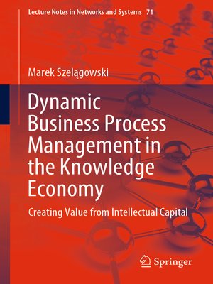 cover image of Dynamic Business Process Management in the Knowledge Economy